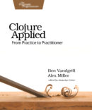 Book cover of Clojure Applied: From Practice to Practitioner